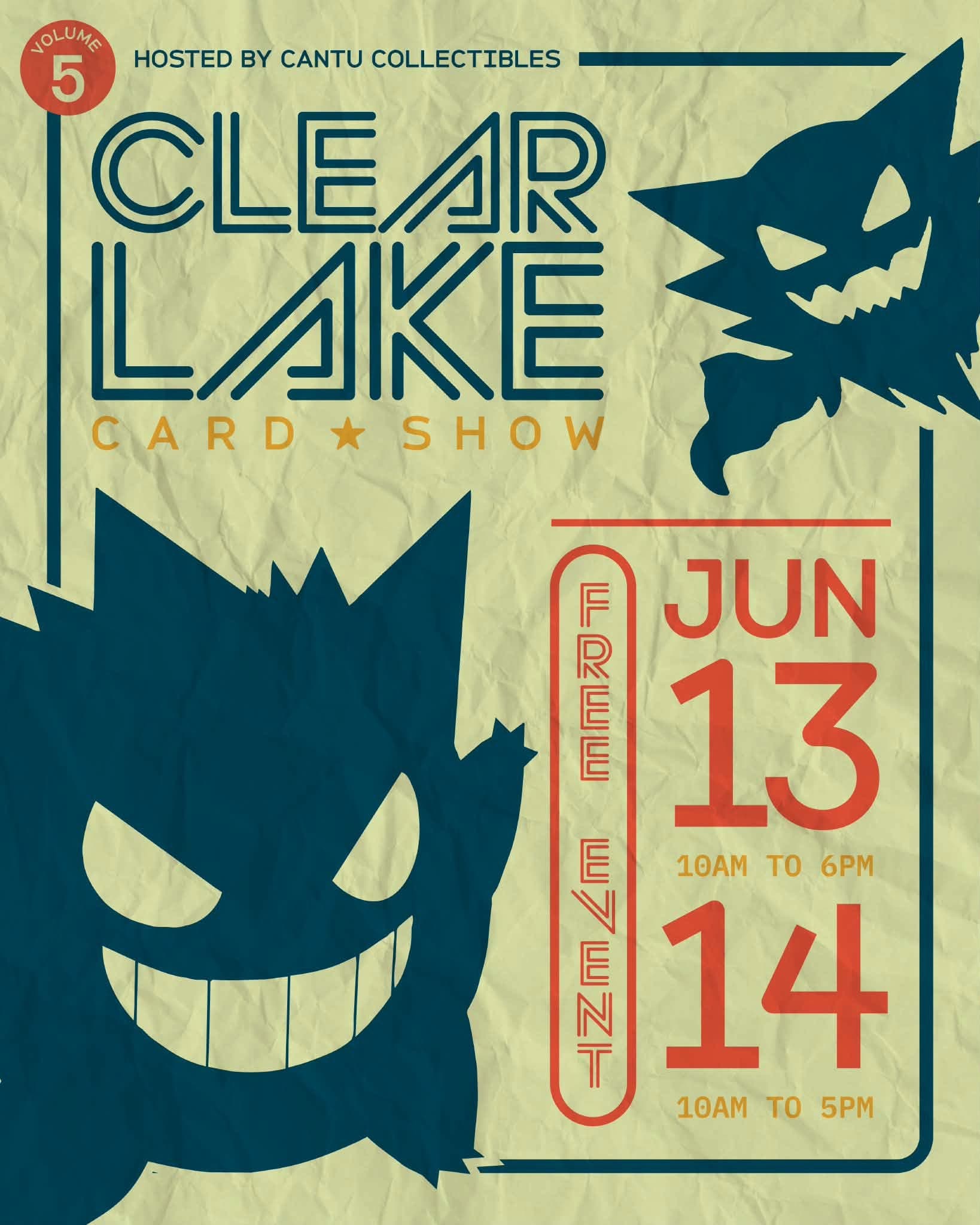 Clear Lake Card Show Vol. 5 flyer